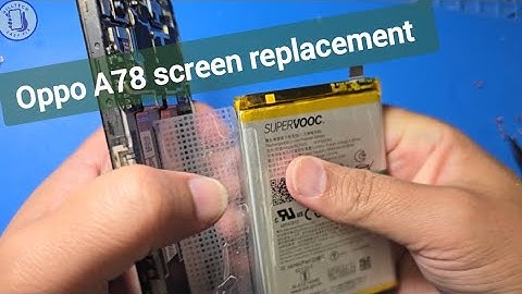Oppo A78 (CPH2483, CPH2495) screen replacement