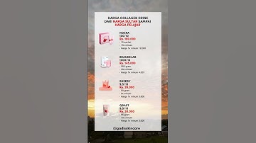 Thumbnail of Harga Collagen Drink dari harga sultan sampai harga pelajar 🤔 #fyp #fypp #fypシ  #rekomendasi