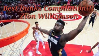 Zion williamson Best dunks compilation