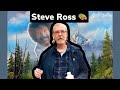 Steve Ross My Good Friend | The Son Of Bob Ross | Making Plans ... Stay Tuned ...