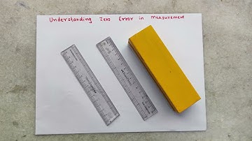 Understanding Zero Error in Measurement: Explained with a Broken Scale