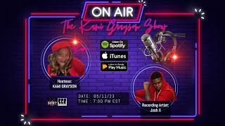 SKST Radio Artist Network- With Kami Grayson and Artist Josh X: