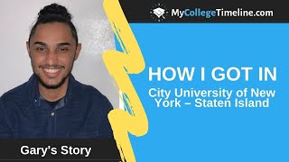 How I Got In: City College of New York: Staten Island