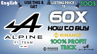 🔥Alpine F1® Team Fan Token (ALPINE) Token- 100x ICO on Binance LaunchPad |Get Profit ALPINE🤑