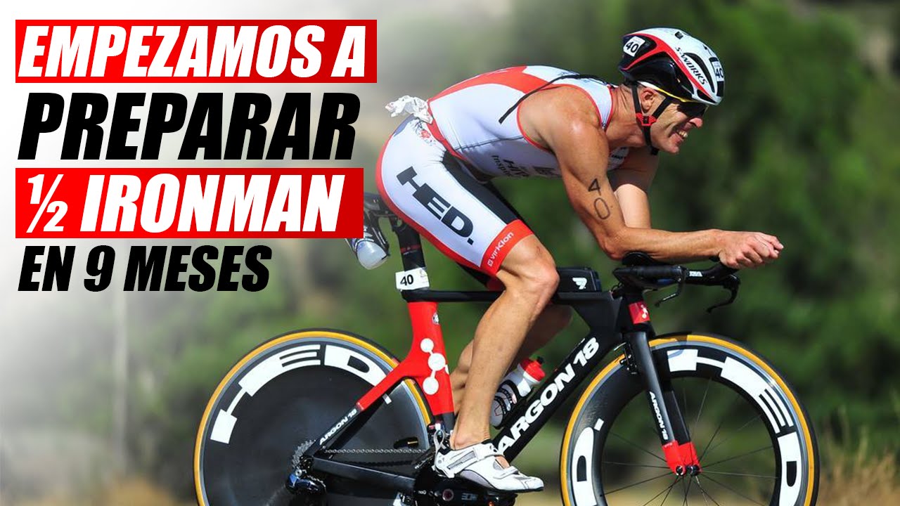 Empezamos a Preparar Un ½ironman en 9 Meses