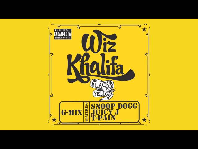 Wiz Khalifa - Black And Yellow Ft. Snoop Dogg, Juicy J, & T-Pain [G-MIX] class=