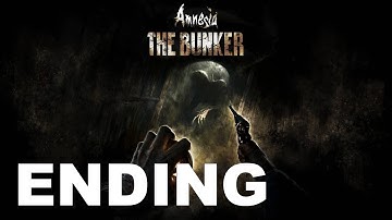 Amnesia The Bunker Gameplay Walkthrough Part 5 (ENDING) - No Commentary