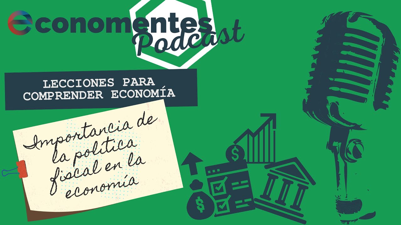 La importancia de la política fiscal