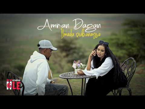 AMRAN DAGAN 2026 ILMADA QUBANAYSA OFFICIAL AUDIO MUSIC