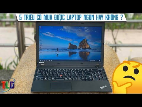 5 Củ Đòi Mua Laptop Ngon ?