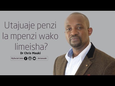 Dr Chris Mauki - Utajuaje penzi la mpenzi wako limeisha?