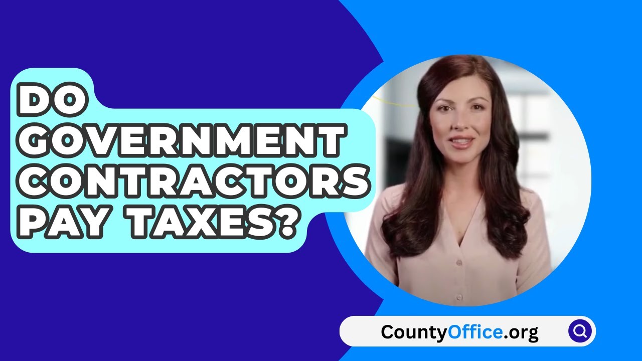 Do Government Contractors Pay Taxes? YouTube