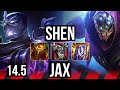 Shen vs jax top  rank 7 shen 6214 400 games  kr grandmaster  145