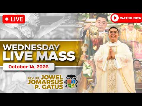 FILIPINO LIVE MASS TODAY ONLINE *OCTOBER 14, 2026* FR. JOWEL JOMARSUS GATUS