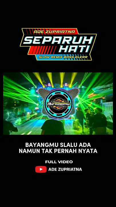 DJ SLOW REMIX 'SEPARUH HATI' #remix #slowremix #slowremixterbaru