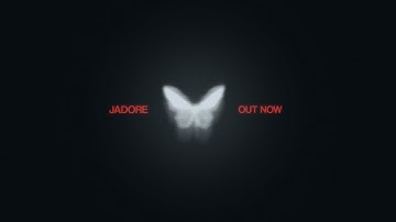 Matisse & Sadko - JADORE