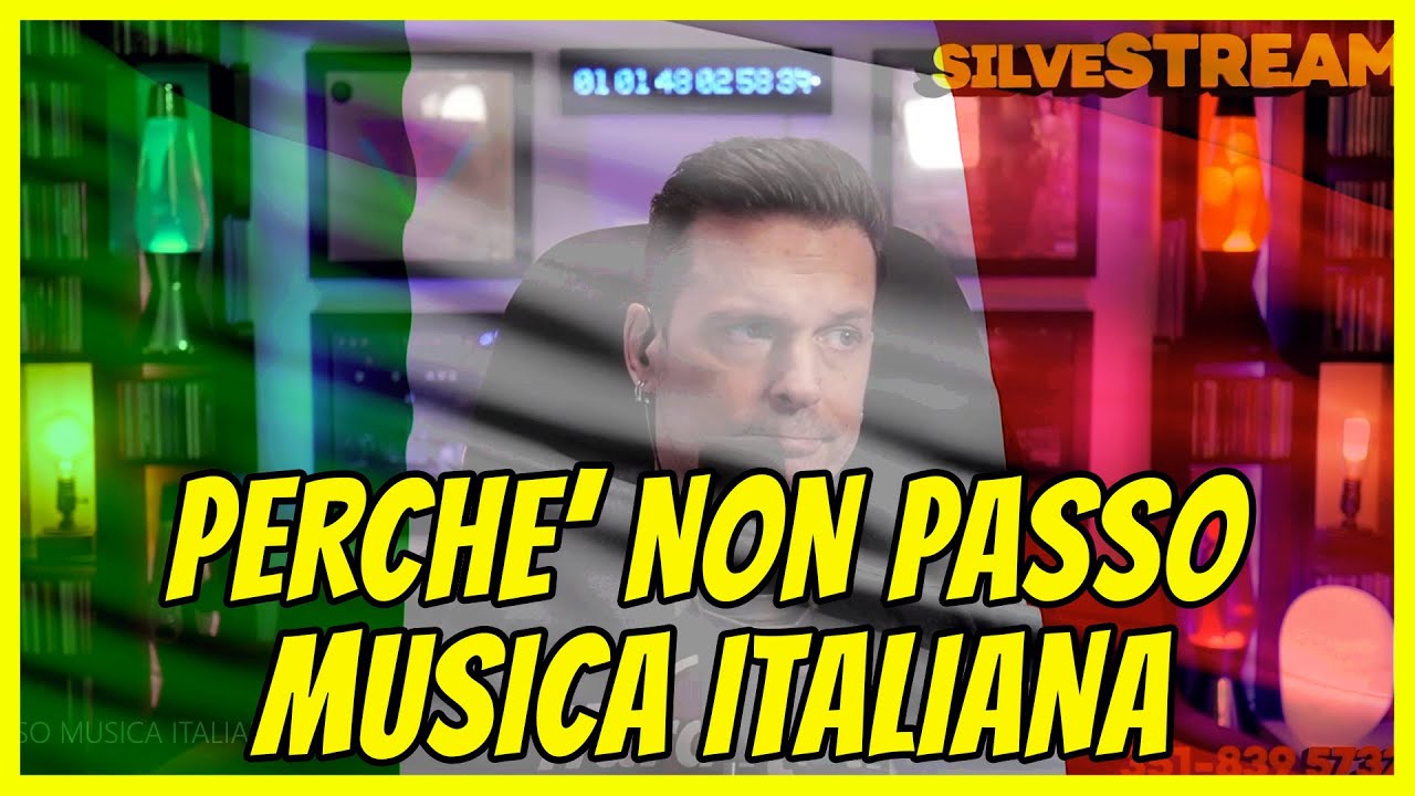 PERCHE' NON PASSO MUSICA ITALIANA