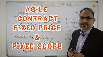 Agile Contract - Fixed Scope & Fixed Price - Success Factors !!