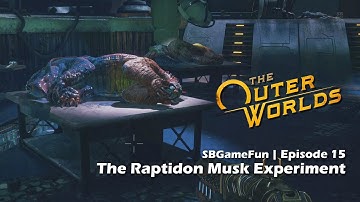 The Outer worlds | Episode 15 | The Raptidon Musk Experiment
