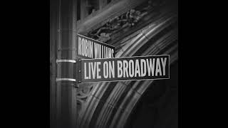 Robin Williams | Catholic Priests and Homeland Security - Live on Broadway