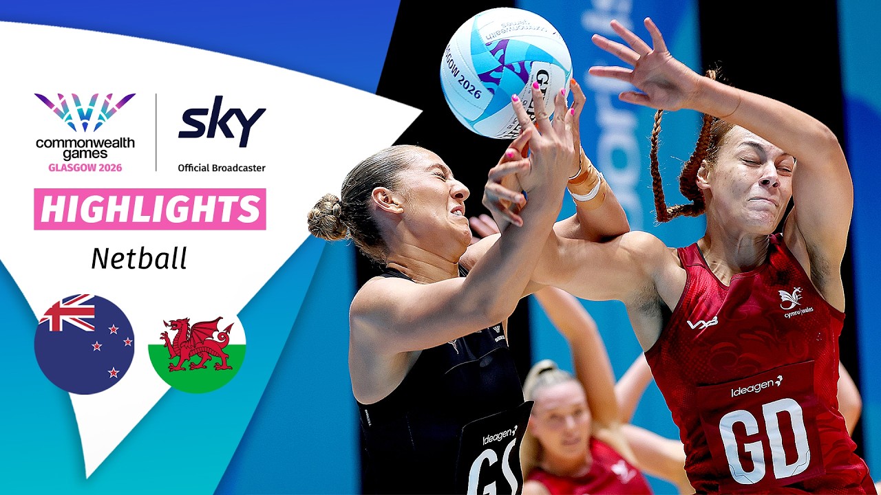 HIGHLIGHTS | Netball | Silver Ferns vs Wales | Pool B | Commonwealth Games 2026
