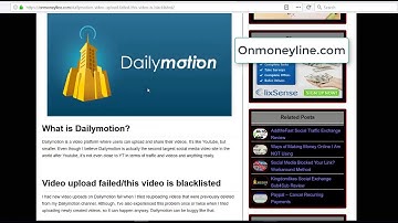 Dailymotion – Video Upload Failed and This Video is Blacklisted (Workaround) - Onmoneyline