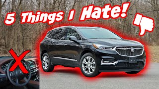 5 things I HATE! About my Buick Enclave