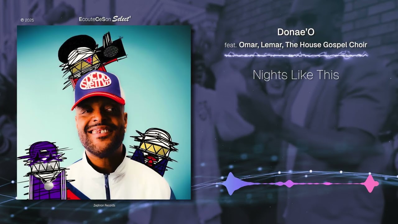 Donae’O - Nights Like This feat. Omar, Lemar & The House Gospel Choir |[ Soulful House ]| 2025