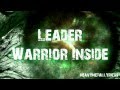 Leader - Warrior Inside (Lyrics)