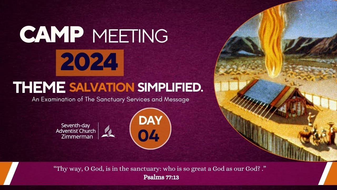CAMP MEETING 2024 || DAY 4 || 21/08/2024 || MORNING SESSION - YouTube