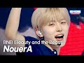 NouerA 누에라 BNB Beauty And The Beast L Show Champion L EP 564 L 250723 NouerA 누에라 BNB Beauty And The Beast L Show Champion L EP 564 L 250723