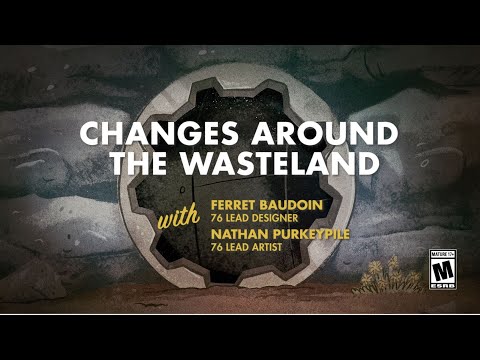 Fallout 76: Wastelanders - Changes Around the Wasteland (Developer Gameplay)