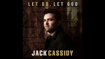 Jack Cassidy | Let Go Let God