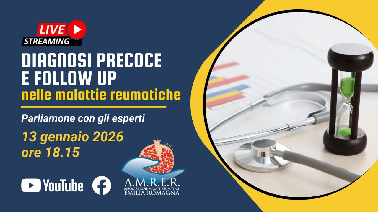 Diagnosi precoce e Follow-up nelle Malattie Reumatologiche