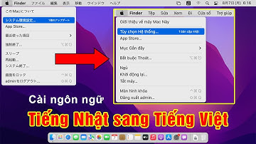 Hướng dẫn Cài Tiếng Việt cho Macbook Tiếng Nhật