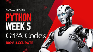 Python Week 5 GrPA | IITM BS Degree | Full Solution + GrPA Codes