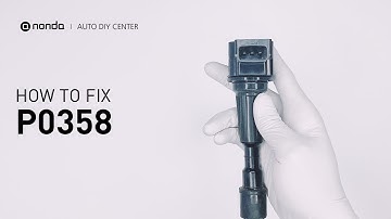 How to Fix P0358 Engine Code in 2 Minutes [1 DIY Method / Only $3.94]