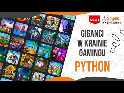 Giganci w krainie gamingu: Python