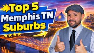 Top 5 Suburbs around Memphis TN 2026