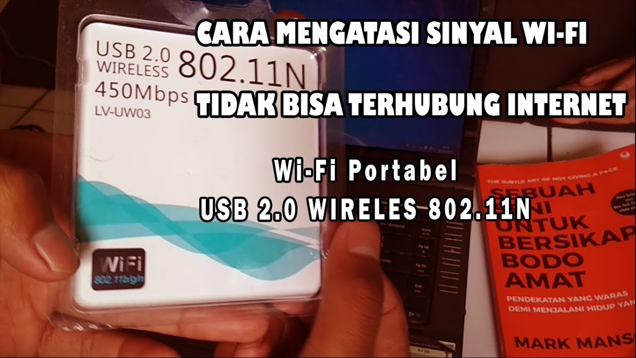 CARA MENGATASI SINYAL WIFI BERMASALAH DENGAN WIFI PORTABEL "USB 2.0