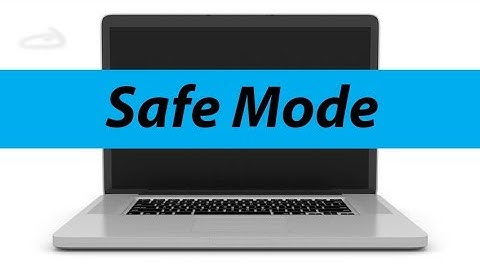 How to Boot into Safe Mode Enable/Disable Windows 10