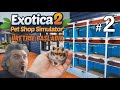 HAMSTER VE ÇİFTLEŞTİRME | EXOTİCA 2 PET SHOP SİMULATOR 2. BÖLÜM TÜRKÇE