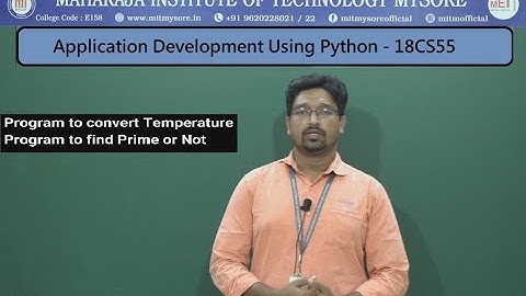 Finding Prime and Temperature Conversion | Vth Sem | CSE | 18CS55 PYTHON | Module 1 | Session 08