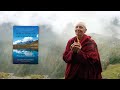 Jetsunma tenzin palmo  reflections on a mountain lake teachings on practical buddhism