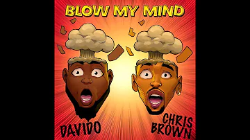 [FREE] Davido x Chris Brown - Blow My Mind Instrumental beat