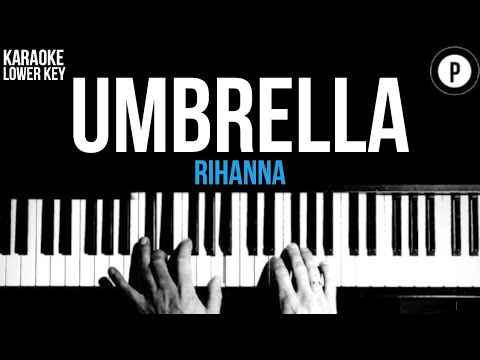 rihanna---umbrella-karaoke-slower-acoustic-piano-instrumental-cover-lyrics-lower-key