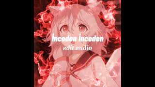 İnceden İncedeneditedit Audio