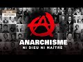 Histoire de lanarchisme  ne plus jamais se soumettre  lautorit  episode 3  documentaire  at