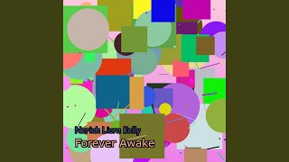 Forever Awake