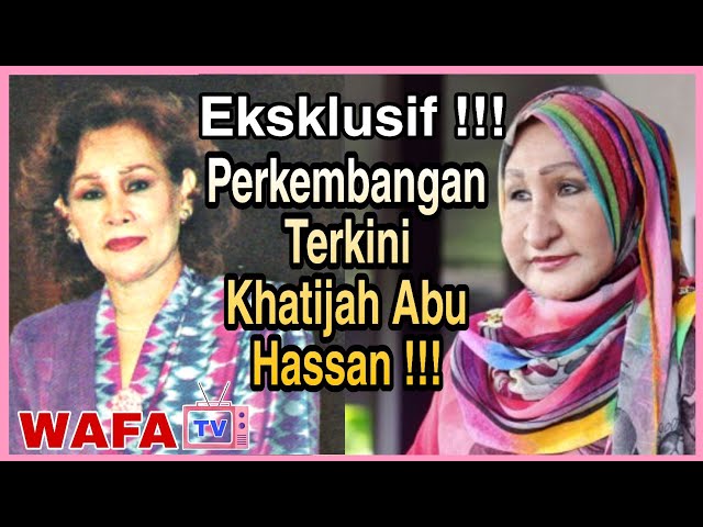 Eksklusif !!!....Perkembangan Terkini Khatijah Abu Hassan !!! class=